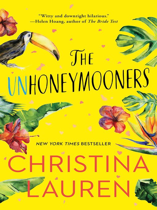 Title details for The Unhoneymooners by Christina Lauren - Wait list